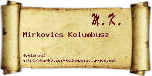 Mirkovics Kolumbusz névjegykártya